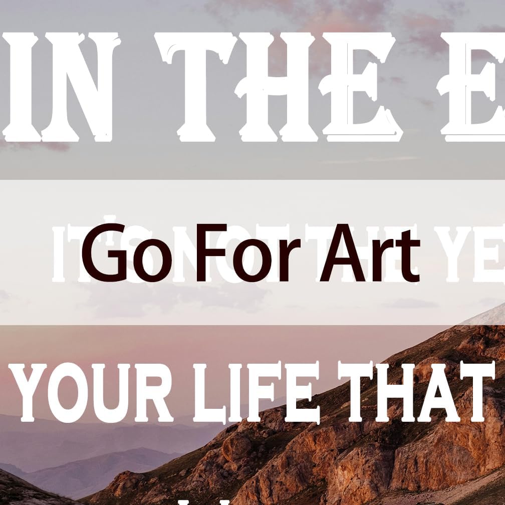 GoForArt Mountain Motivational Canvas Wall Art, Famous Quote Inspirational Prints Wall Decor, Poster Prints for Office Living Room, Bedroom Dining Room Artwork Home Decoration 12x18in