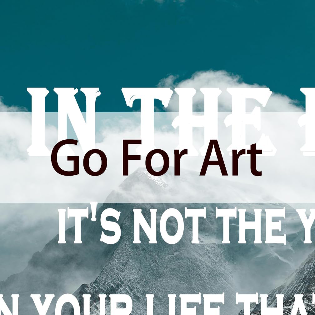 GoForArt Mountain Motivational Wall Art, Famous Quote Inspirational Prints Wall Decor, Canvas Wall Art For Office Living Room, Bedroom Dining Room Artwork Home Decoration 12x18in