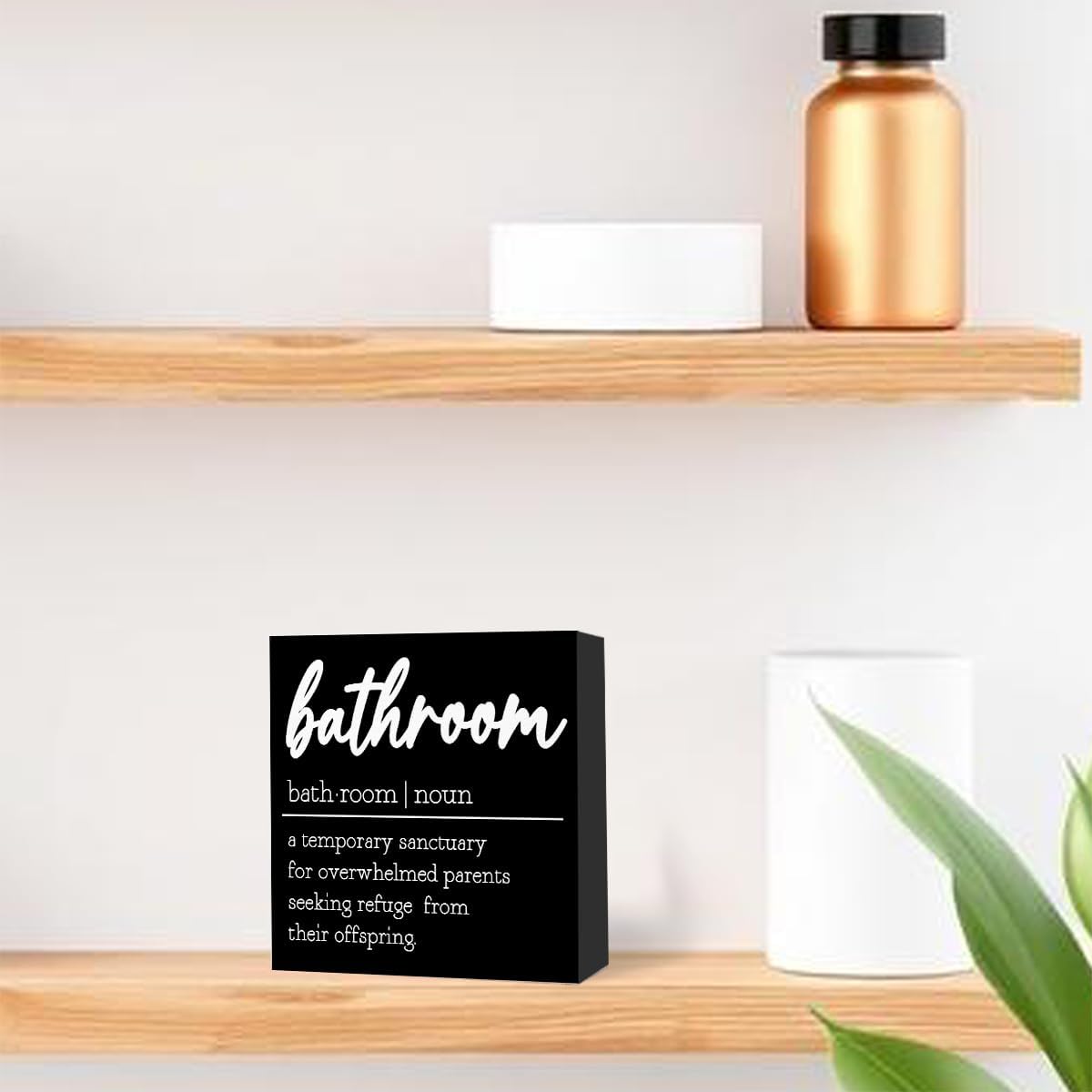 Funny Black Wood Sign - Bathroom Definition Sign for Shelf, Toilet, Restroom - Farmhouse Wooden Box Sign