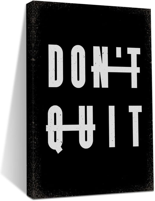 Inspirational Motivational Don't Quit Wall Art Posters Executive Quotes Poster Print Phrase Wall Art Positive Quotes, Positive Affirmations Wall Decor for Gym Bedroom Classroom Study Office Room