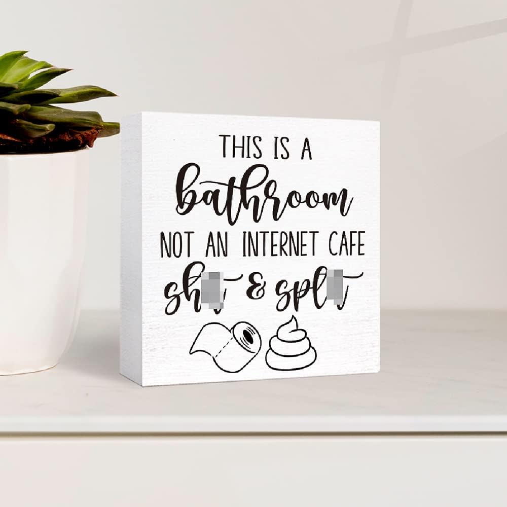 Funny Wood Sign - Not an Internet Cafe, Bathroom & Toilet Decor, Farmhouse Style