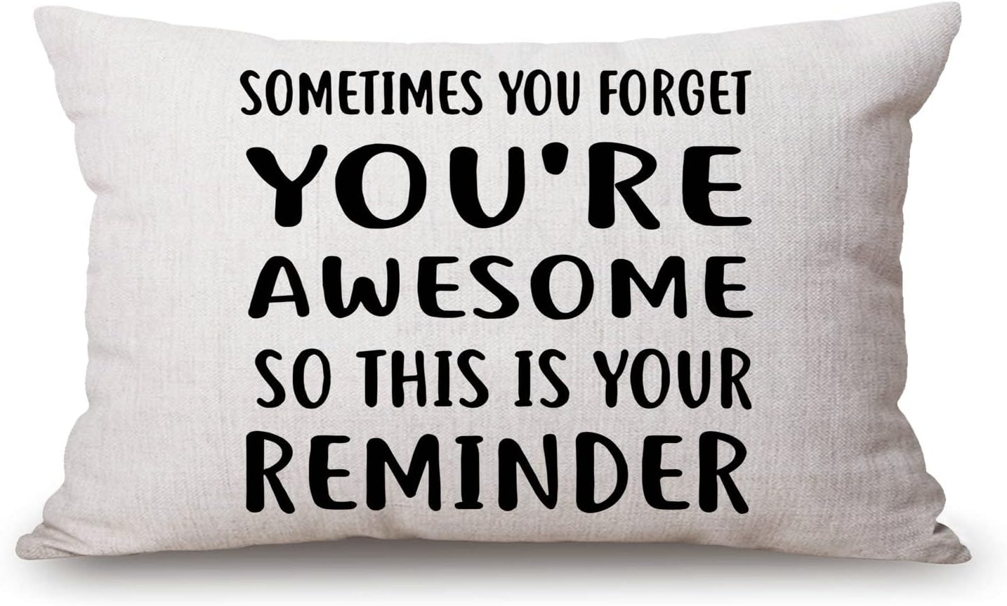 Inspirational for Women Decorative Throw Pillow Case 12x20 inch, Sometimes You Forget You’re Awesome So This is Your Reminder, Birthday for Women, Best Friend, Daughter, Mom, Coworker