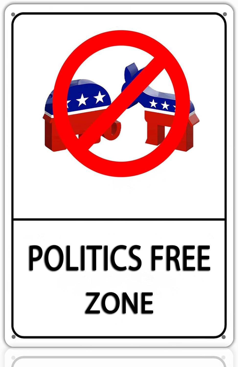 No Politics Zone Metal Sign - Politics Free Zone Wall Art for Home, Office, or Workplace, No Political Talk Sign, 8"x12" Tin Poster