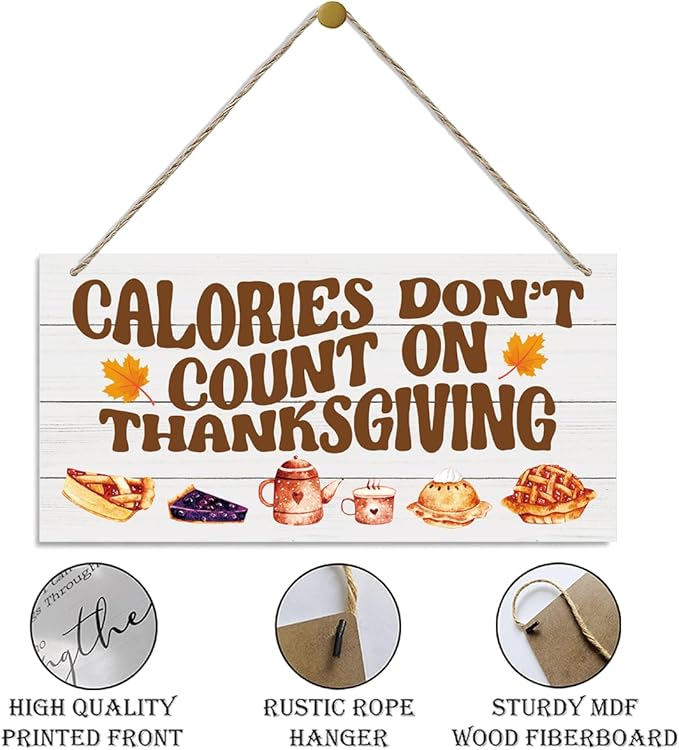 Thanksgiving Decor, Decorative Wood Hanging Wood Plaque, Thanksgiving Wall Decor Art, Thanksgiving Party Decorations, Fall Decorations for Home, Calories Don't Count On Thanksgiving