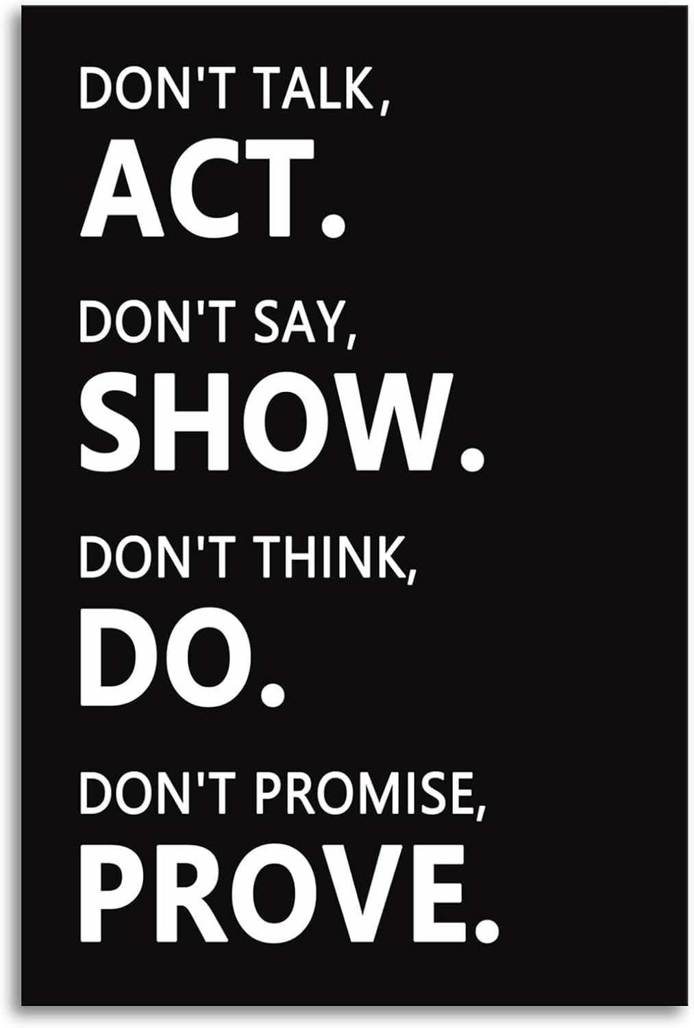 Inspirational Wall Art Motivational Poster Prints Picture Canvas Positive Quotes Paintings Inspiring Artwork Wall Decor for Living Room Bedroom Office Decor Framed Ready to Hang[12''W X 18''H]