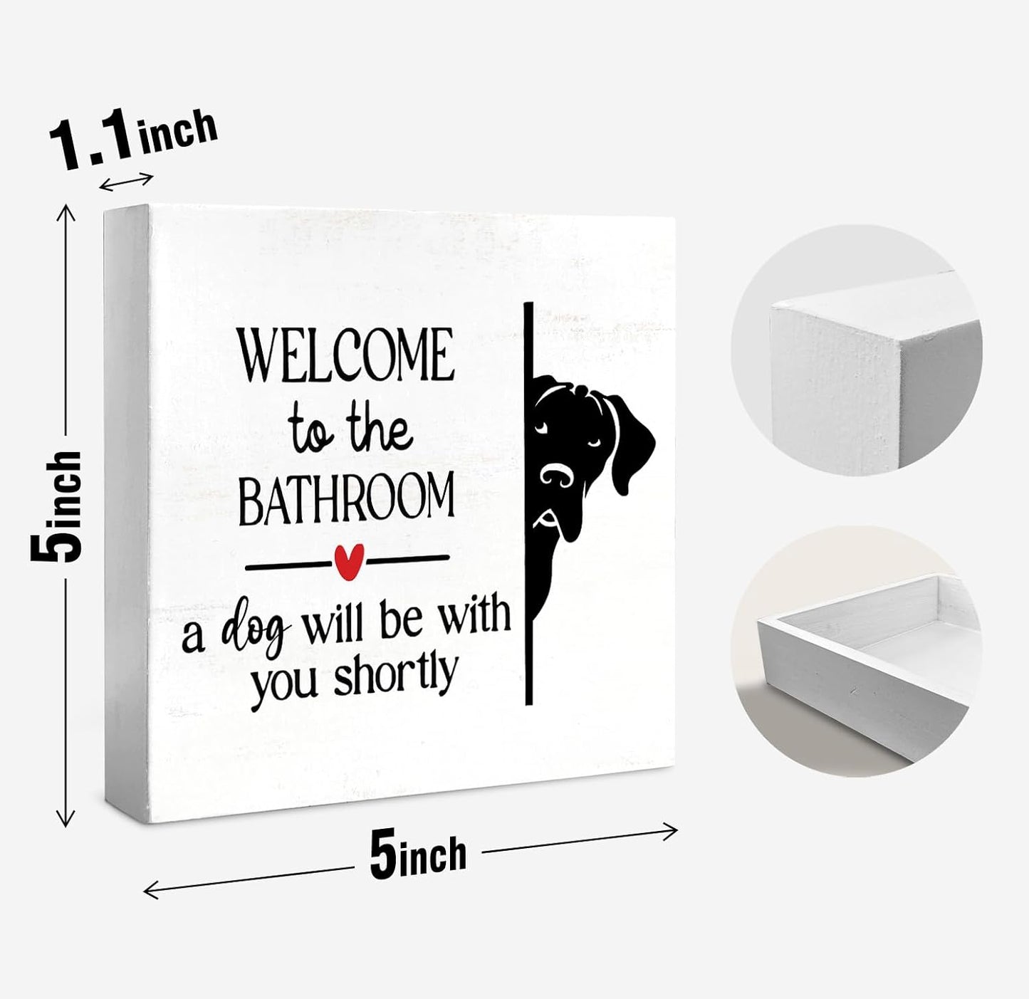 Funny Bathroom Dog Wall Decor Desk Wood Sign, Dog Decor for Home Welcome To The Bathroom Sign, Gifts for Women Dog Lovers, Welcome To The Bathroom A Dog Will Be With You, 5x5 inch
