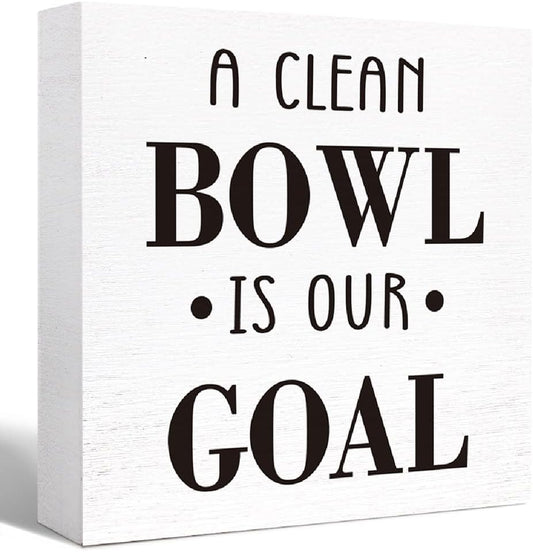Funny Bathroom Wood Sign a Clean Bowl is Our Goal Wood Block Sign for Bathroom Shelf Toilet Restroom Home Tabletop Desk Decor,Farmhouse Bathroom Wooden Box Sign