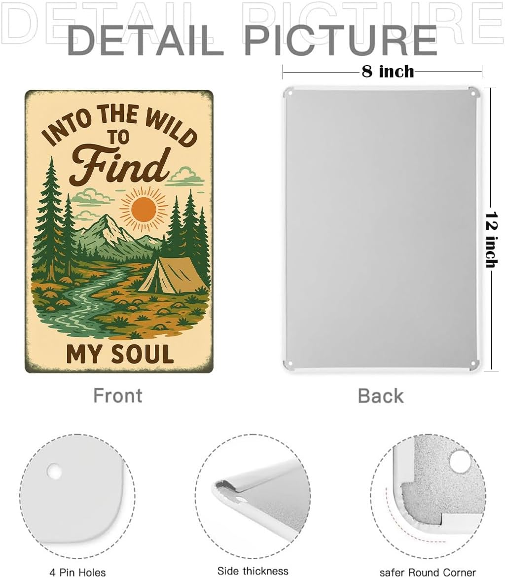 Into the Wild to Find My Soul Metal Tin Sign – Camper Wall Decor, RV Decorations for Inside, Adventure Camping Sign for Campsite, Rustic Camper Decor 8x12 Inch