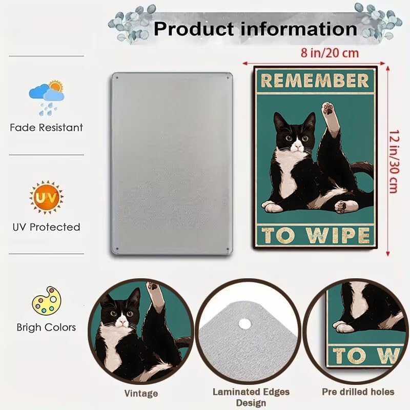 Funny Cat Bathroom Decor Sign Tuxedo Cat Remember To Wipe Tin Sign for Bathroom Toilet Wall Decor 8x12 INCH (3155)