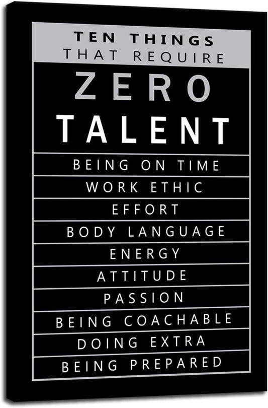 Inspirational Framed Canvas Wall Art Motivational Positive Entrepreneur Quotes Ten Things That Require Zero Talent Modern Home Office Decoration Artwork Paintings Stretch Ready to Hang[12" W X 18" H]