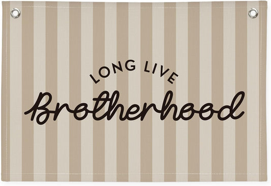 Long Live Brotherhood Boys Room Decor，Brother Playroom Bedroom Wall Decor Hanging Flag Banners, Nursery Toddler Kids Room Decoration 30x20 boyroom