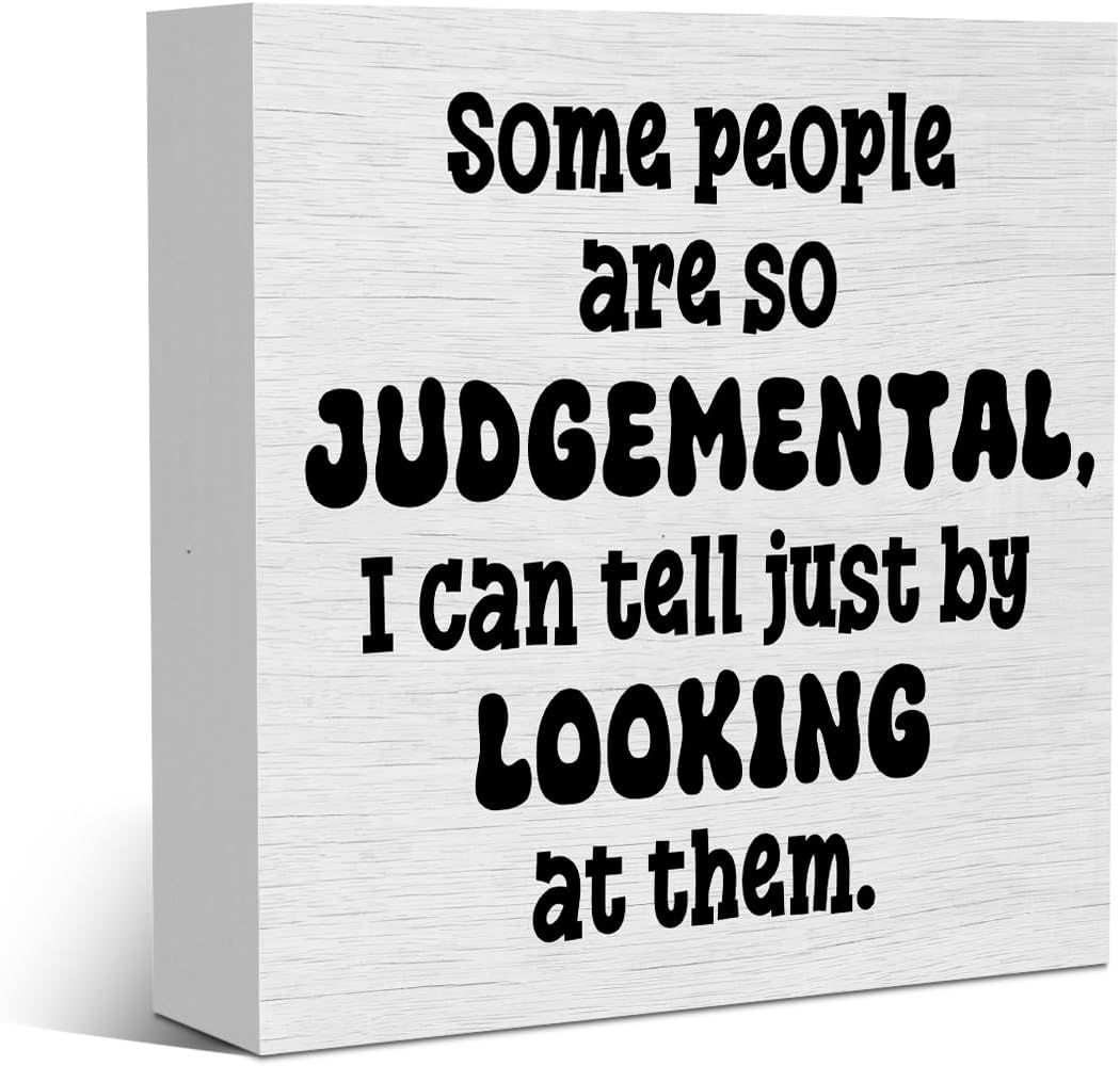 Funny Sarcastic Sign Friend Gift, Funny Office, Gag Gift Rustic Wooden Box Sign, Desk Decor Desk Accessories for Table Shelf Wall Home Farmhouse Cubicle Decorations Wood Block Plaque