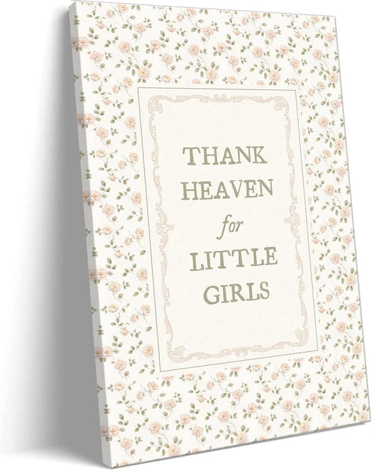Girl Nursery Canvas Wall Art, Thank Heaven for Little Girls Quotes Poster, Farmhouse Floral Pattern Pastel Pink Wall Print, Flowers Green Botanical Picture for Kids Bedroom 12x16in Framed