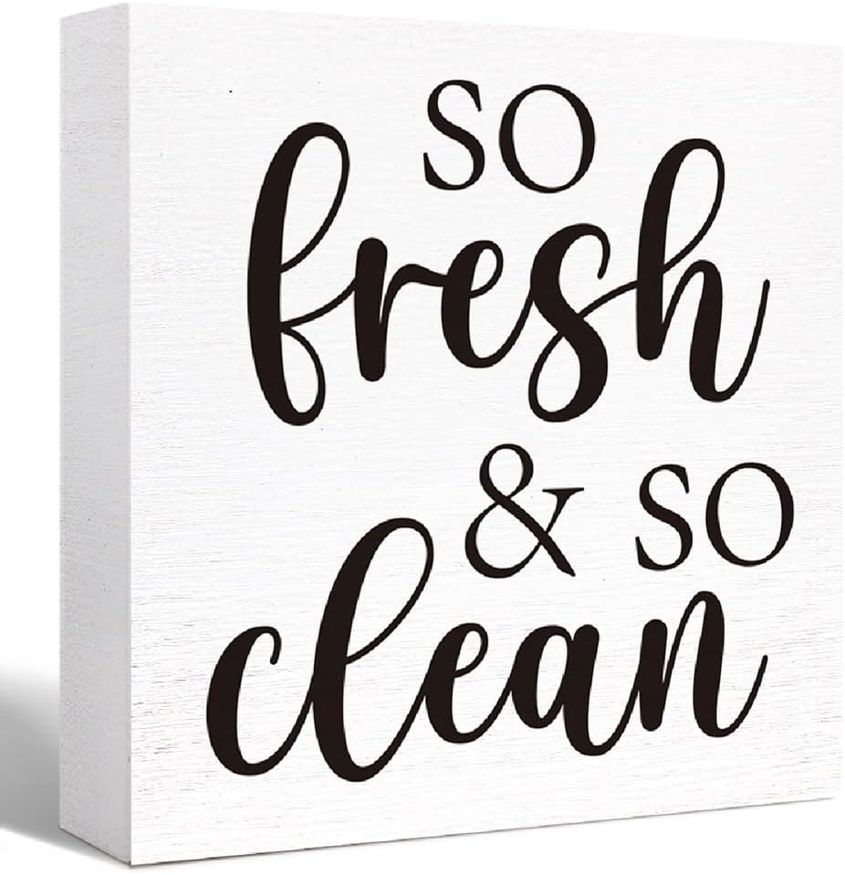 Funny So Fresh & So Clean Wooden Sign - Farmhouse Style for Bathroom, Toilet, Home Tabletop Decor