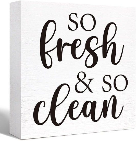 Funny So Fresh & So Clean Wooden Sign - Farmhouse Style for Bathroom, Toilet, Home Tabletop Decor