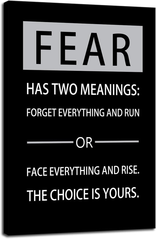 Inspirational Wall Art Motivational Canvas Painting Entrepreneur Quotes Fear Has Two Meanings Poster Prints Wall Pictures for Living Room Home Decor Office Framed Ready to Hang [24''W x 36''H]