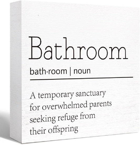 Funny Wood Sign for Bathroom & Toilet, Restroom Decor - Farmhouse Wooden Block Sign