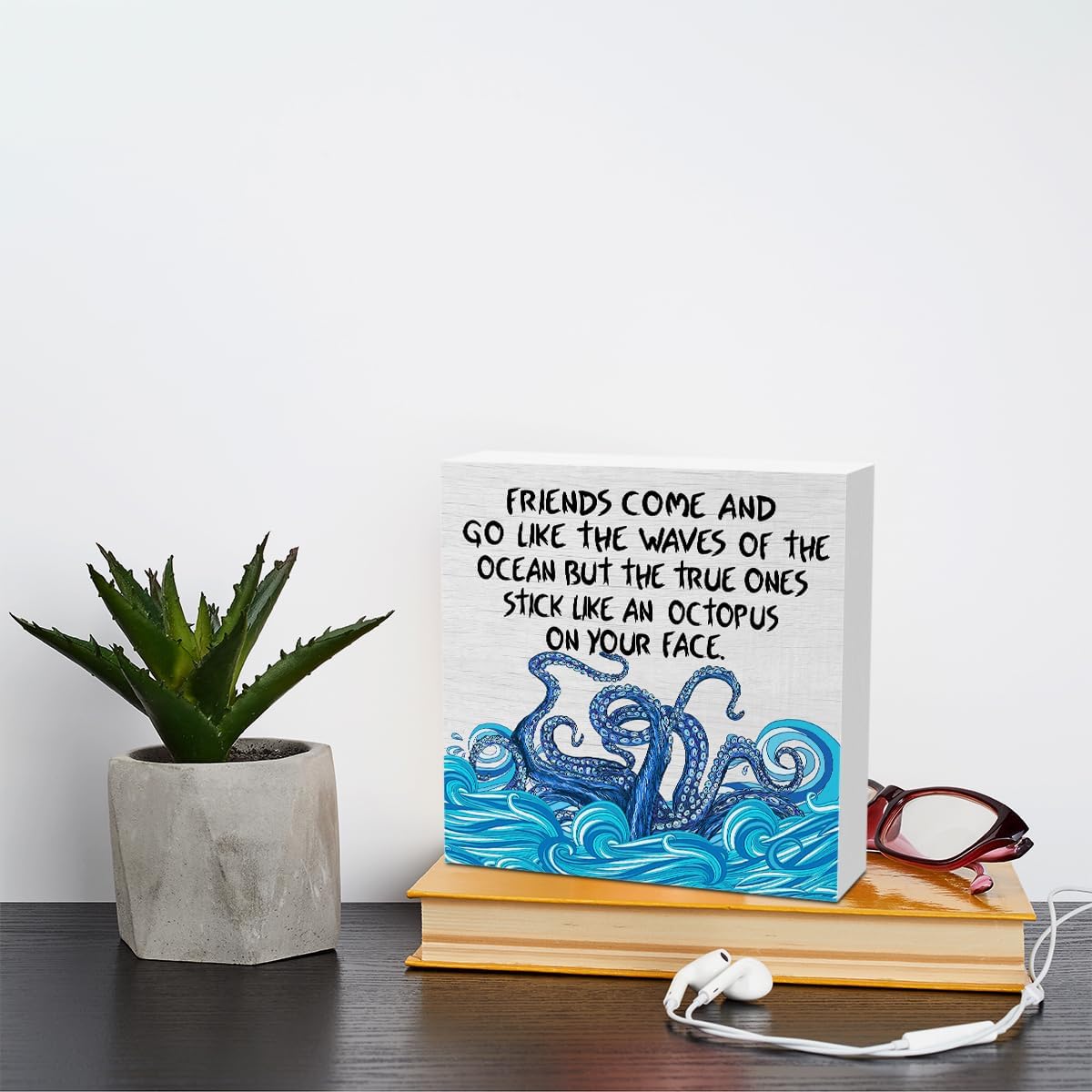 Funny Friendship Gifts for Women Men Best Friend Octopus Decor Rustic Wooden Box Sign, Desk Decor Office Desk Accessories for Table Shelf Home Farmhouse Bathroom Cubicle Wood Block Plaque Box Sign