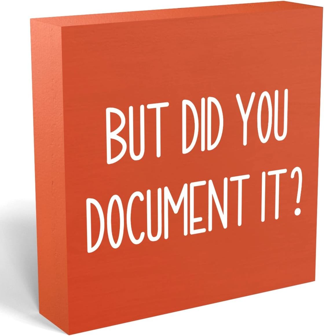 Halloween Office Desk Decorations - But Did You Document Sign, Work Gifts for Accountant HR Boss Employee Coworker, Cubicle Shelf Table Decor