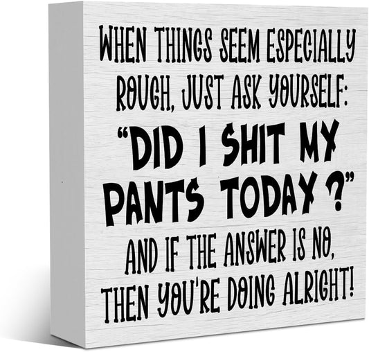 Funny Sarcastic Rustic Wooden Box Sign, Desk Decor Motivational Office Decor Supplies Office Desk Accessories for Tabletop Home Farmhouse Cubicle Decorations Wood Block Plaque Box Sign Friend Gifts