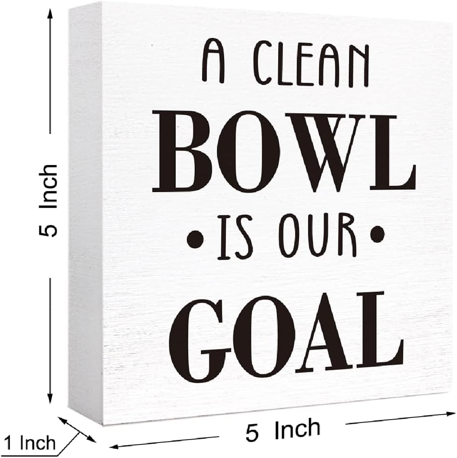Funny Bathroom Wood Sign a Clean Bowl is Our Goal Wood Block Sign for Bathroom Shelf Toilet Restroom Home Tabletop Desk Decor,Farmhouse Bathroom Wooden Box Sign