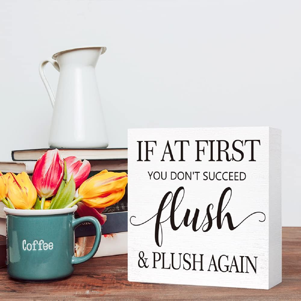 Funny Bathroom Wood Sign If At First You Don't Succeed Flush and Plush Again Wood Block Sign for Bathroom Shelf Toilet Restroom Home Tabletop Desk Decor,Farmhouse Bathroom Wooden Box Sign