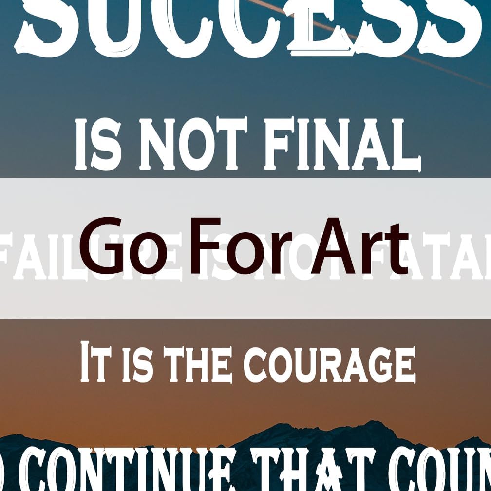 GoForArt Mountain Motivational Canvas Wall Art, Famous Quote Inspirational Prints Wall Decor, Success Is Not Final Poster for Office Living Room, Bedroom Dining Room Artwork Home Decoration 12x18in