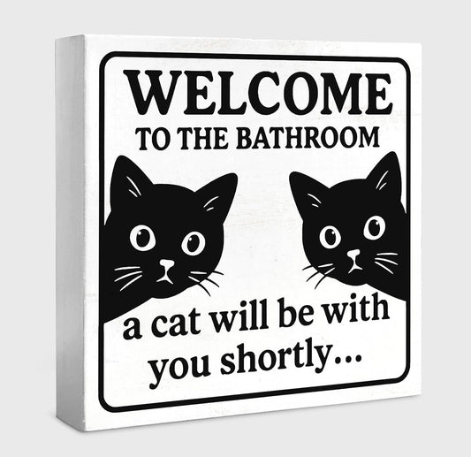 Funny Black Cat Bathroom Decor and Accessories Wood Box Sign, Cute Cats Black and White Decor for Bathroom Signs, Bath Decoration, Welcome To The Bathroom A Cat Will Be With, 5x5 inch