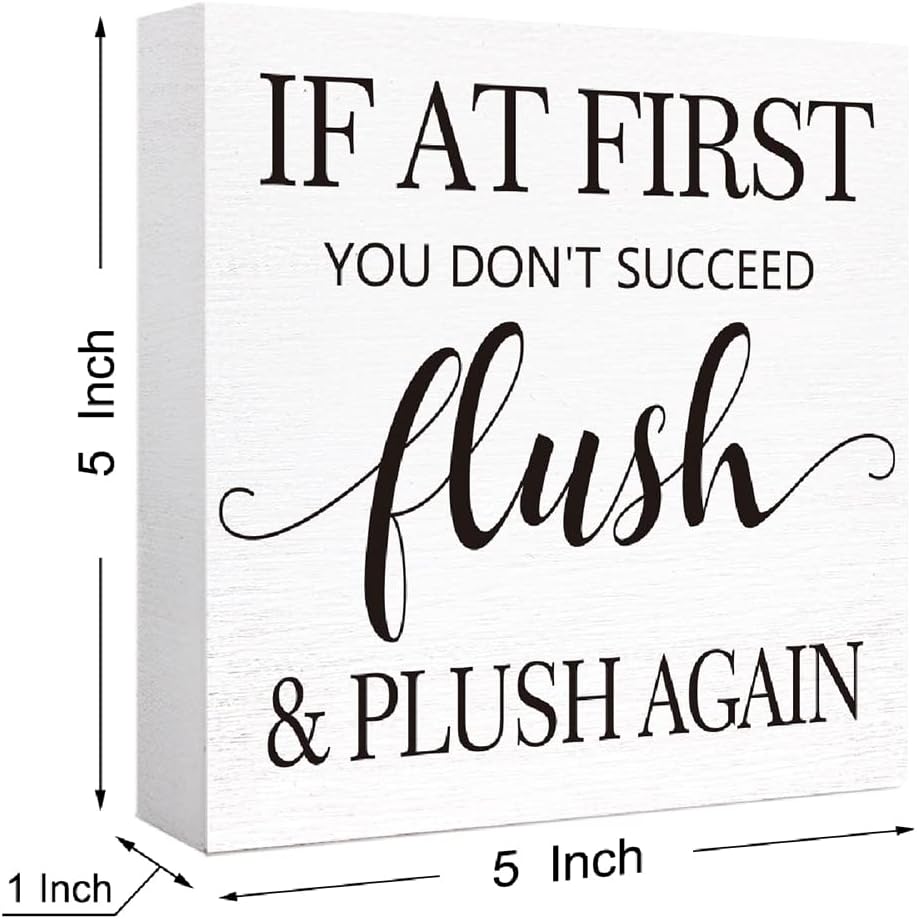 Funny Bathroom Wood Sign If At First You Don't Succeed Flush and Plush Again Wood Block Sign for Bathroom Shelf Toilet Restroom Home Tabletop Desk Decor,Farmhouse Bathroom Wooden Box Sign