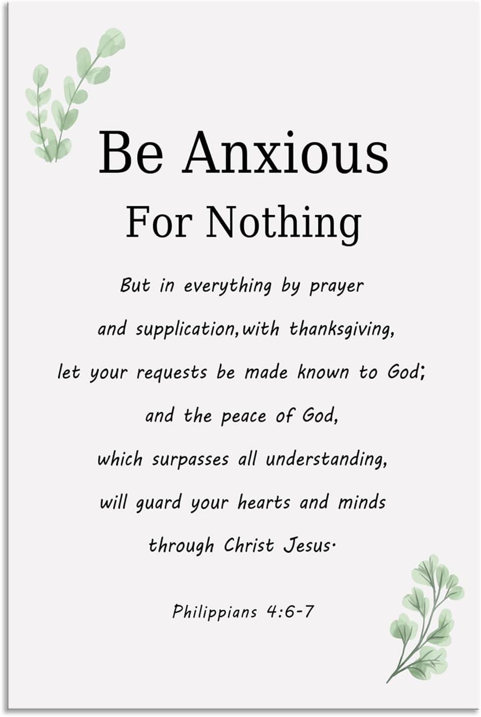 Inspirational Canvas Wall Art Philippians 4:6-7 Motivational Be Anxious for Nothing Quote Canvas Print Positive Christian Quotes Canvas Painting Office Home Wall Decor Framed[12''W X 18''H]