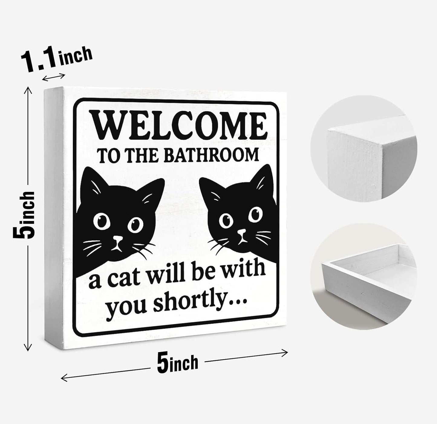 Funny Black Cat Bathroom Decor and Accessories Wood Box Sign, Cute Cats Black and White Decor for Bathroom Signs, Bath Decoration, Welcome To The Bathroom A Cat Will Be With, 5x5 inch