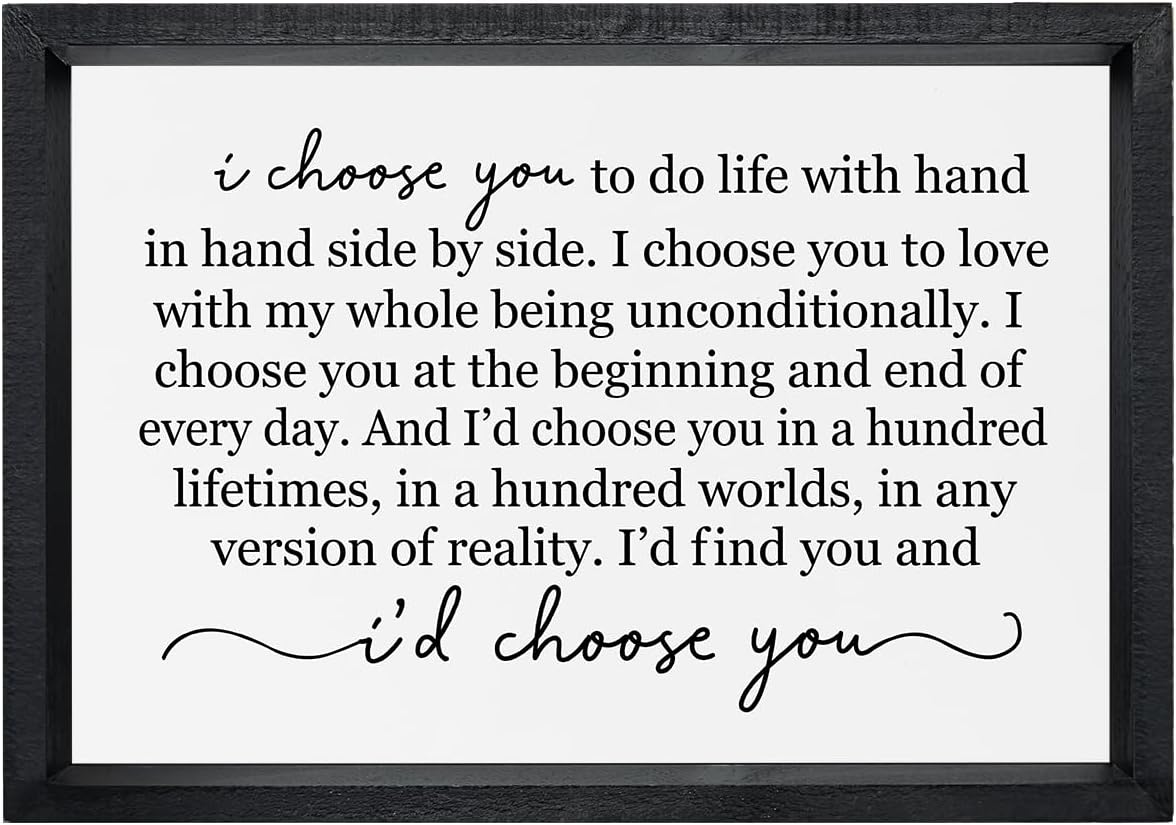 comurdyo I Choose You To Do Life Sign Wall Decor 16"×11" Bedroom Above Bed Art Work Marriage Love Vow Wood Framed Wall Hanging (Black)