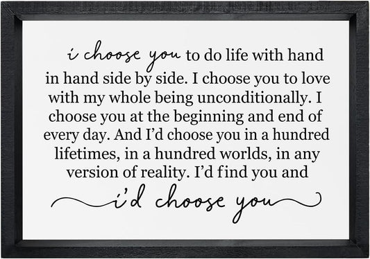 comurdyo I Choose You To Do Life Sign Wall Decor 16"×11" Bedroom Above Bed Art Work Marriage Love Vow Wood Framed Wall Hanging (Black)