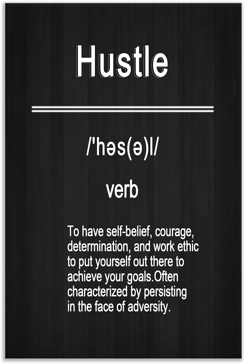 Inspirational Canvas Wall Art Hustle Motivational Entrepreneur Quotes Framed Picture Print Positive Poster Painting Wall Decor Artwork for Modern Home Bathroom Bedroom Ready to Hang [12''Wx18''H]