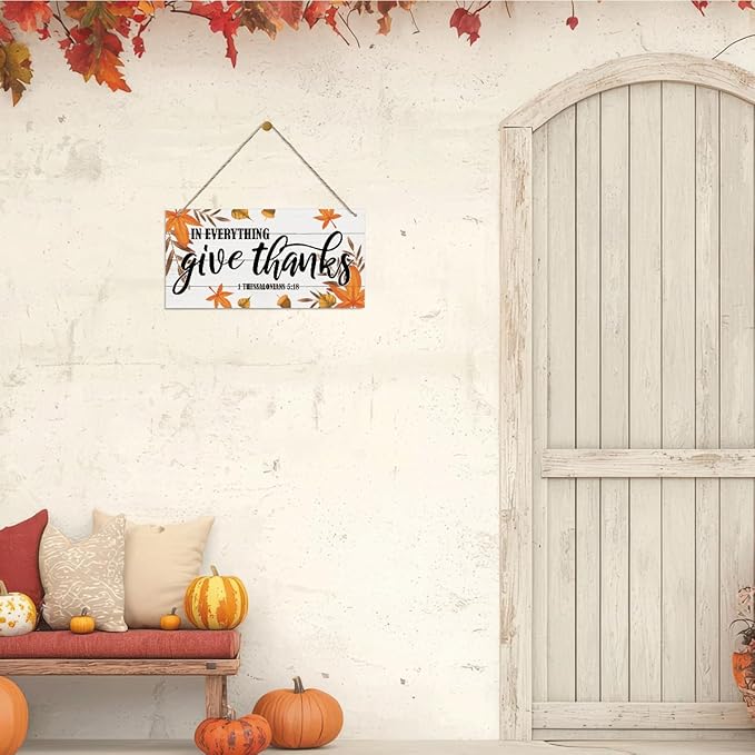 Thanksgiving Decor, Decorative Wood Hanging Wood Plaque, Scripture Decor Art, Hanging Sign with Leaves, Fall Decorations for Home, Bible Verse Sign, 1 Thessalonians 5:18 - In Everything Give Thanks