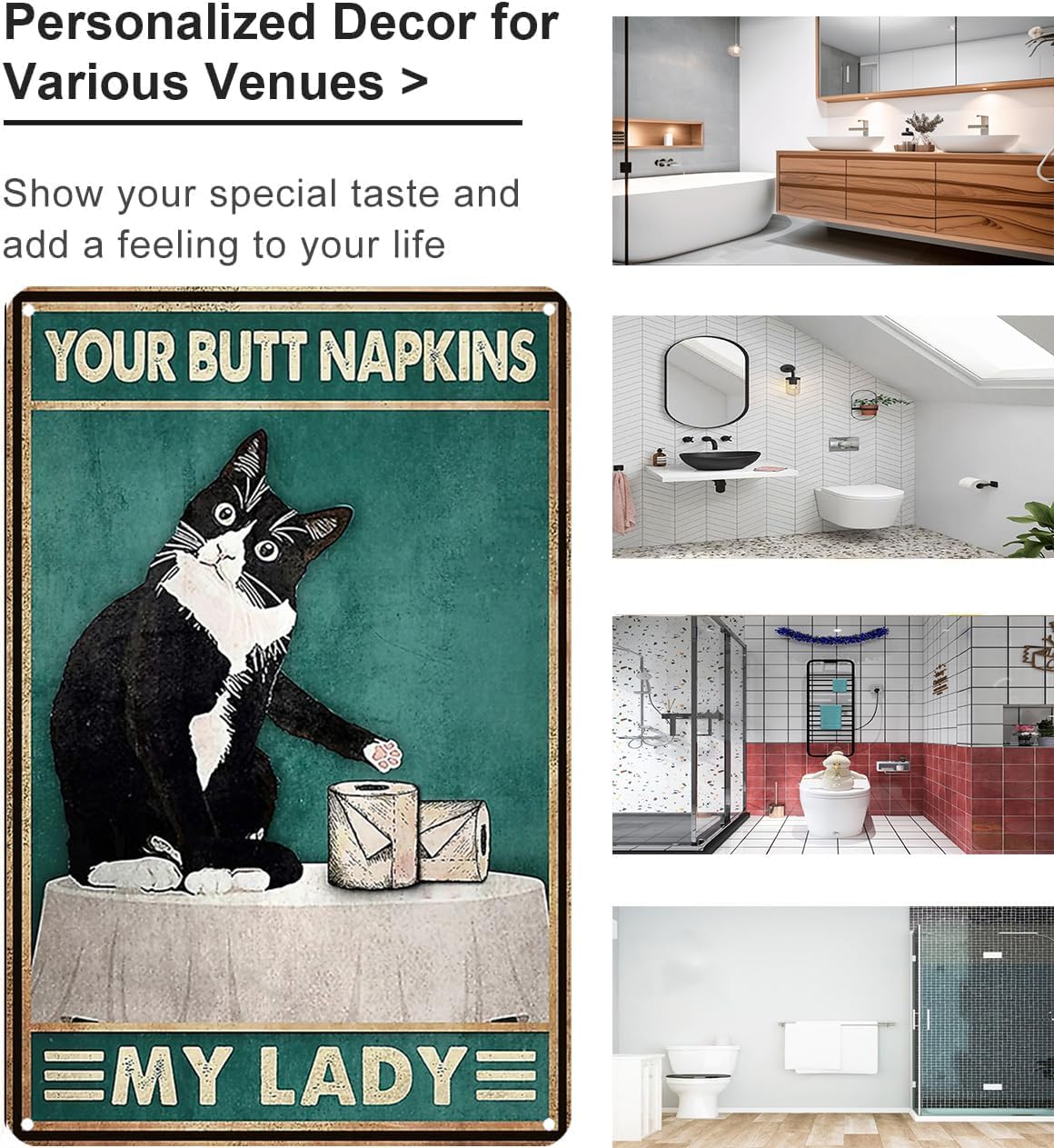 Funny Cat Bathroom Decor Sign Tuxedo Cat Your Butt Napkin My Lady Tin Sign for Women Girls Cat Lovers Gift 8x12 INCH (3051)