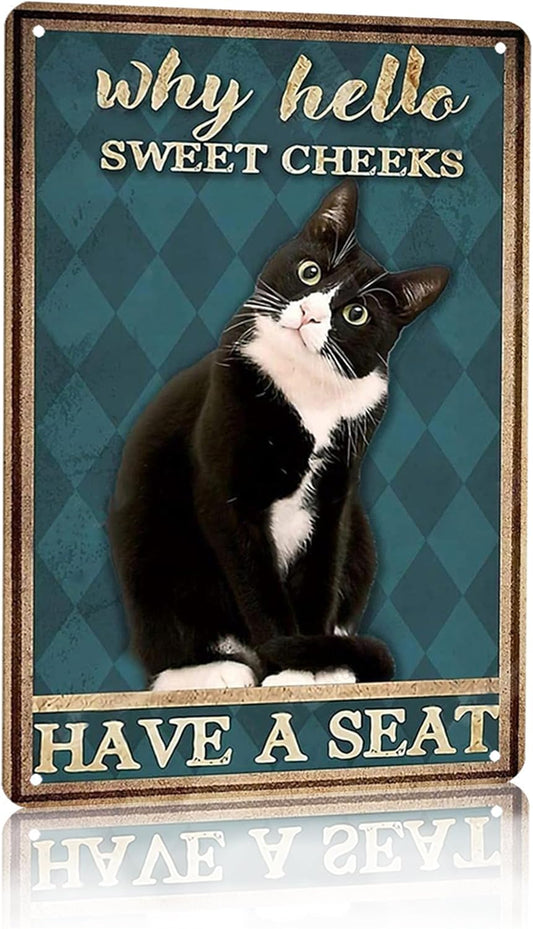 Funny Tuxedo Cat Bathroom Sign Why Hello Sweet Cheeks Tin Sign for Bathroom Toilet Wall Decor 12 x 8 Inch (3003)
