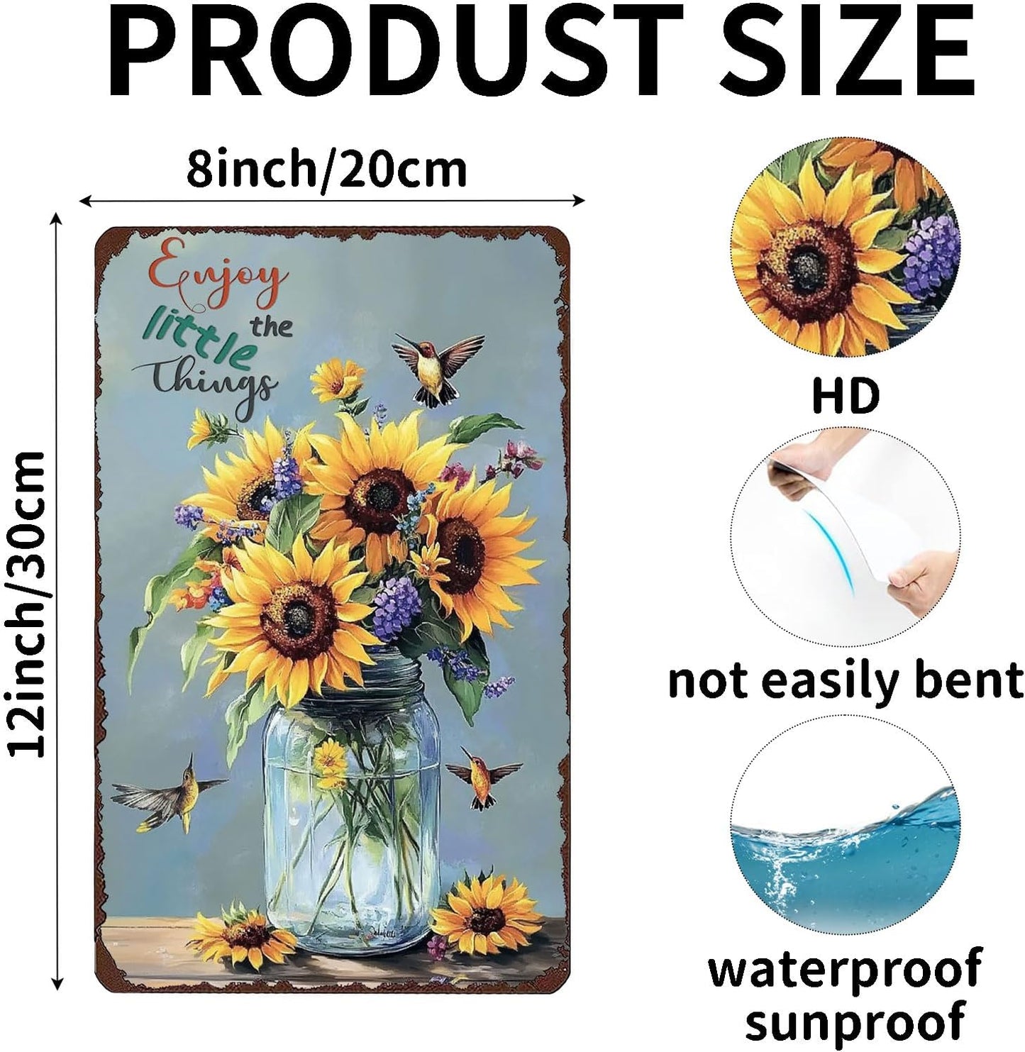 Enjoy The Little Things Sunflowers And Hummingbird Metal Sign Vintage Tin Sign Funny Wall Decor for Garden Kitchen Backyard Bedroom Home 12×8 Inch