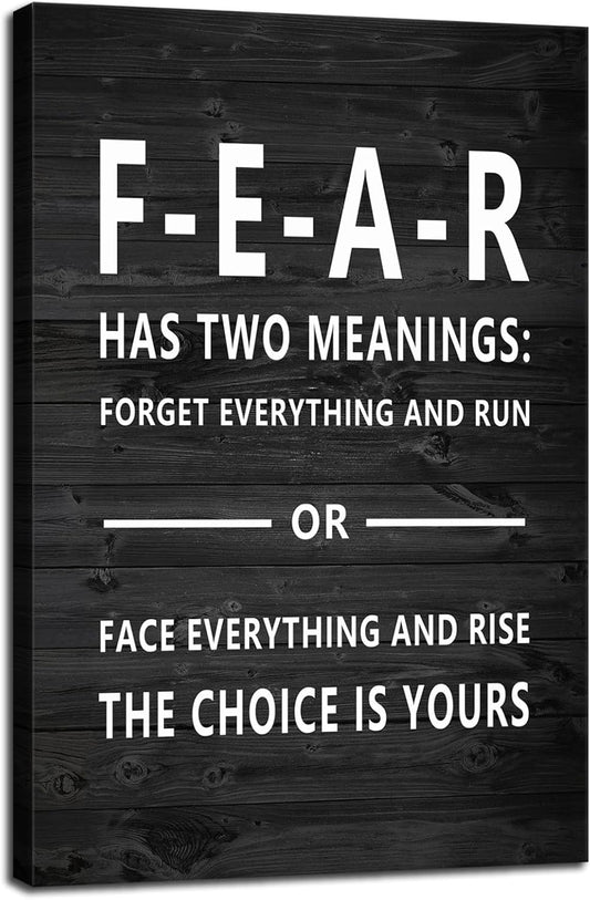 Inspirational Canvas Wall Art Fear Has Two Meanings Poster Canvas Office Decor Inspiring Picture Framed Prints Motivational Quotes Wall Art Decor Living Room Gym Ready to Hang[24''W x 36''H]