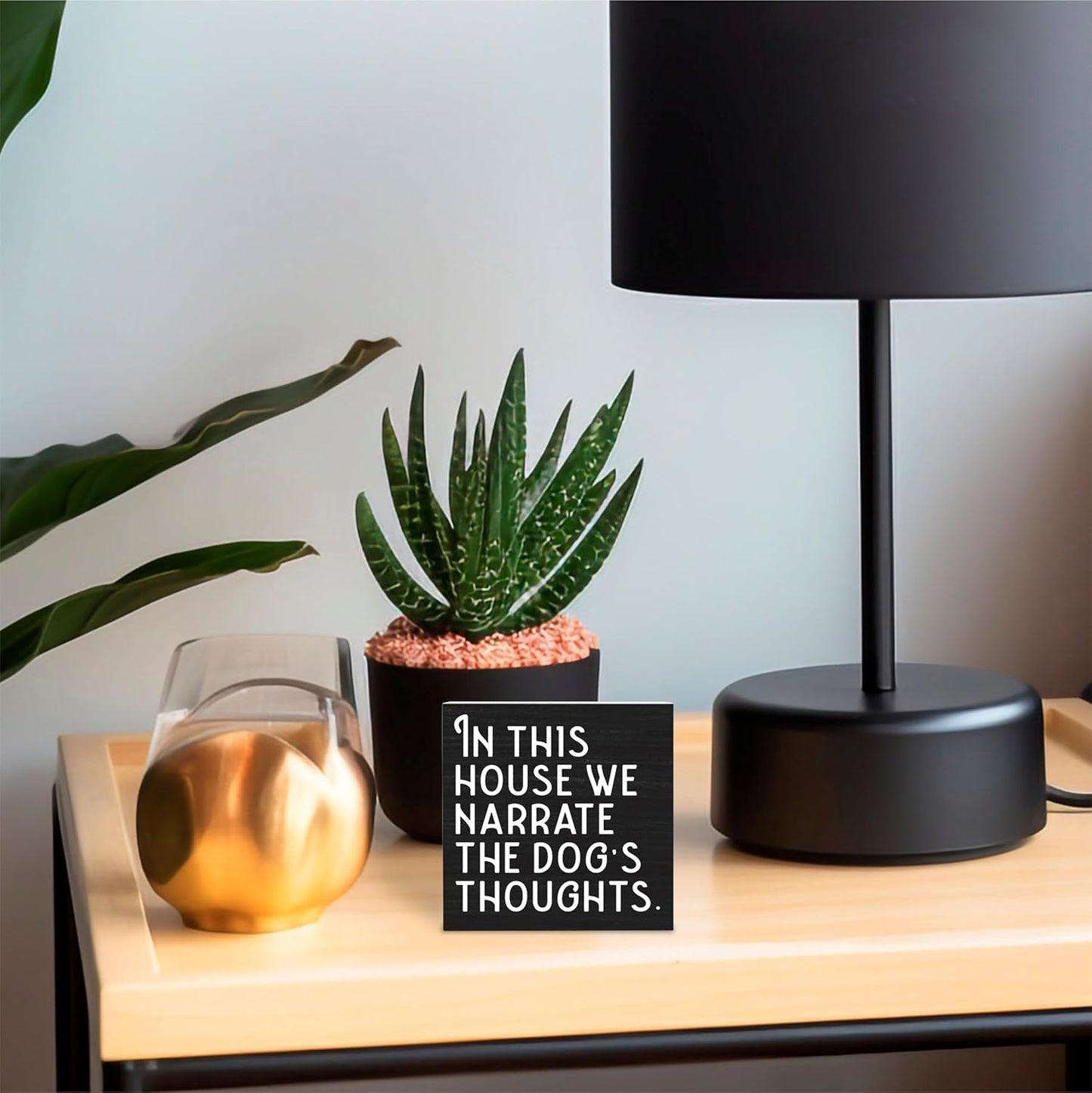 Dog Theme Wooden Block Sign - In This House We Narrate The Dog's Thoughts - 4"X4" Decorative Pine Wood Plaque, Home & Office Desk Decor, Dog Lover Gift, Room Tabletop, Shelf Accessories (Black) - A01