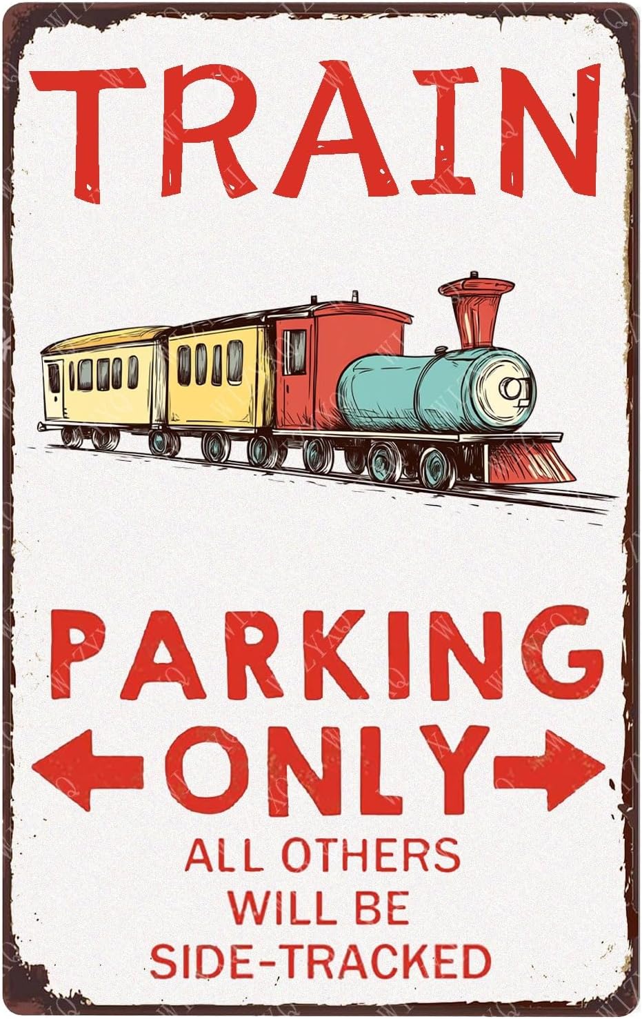 Funny Train Parking Only All Others Will Be Side Tracked Metal Sign Railroad Crossing Tin Sign Wall Decor for Boys Room Garage Men Cave 12×8 Inch