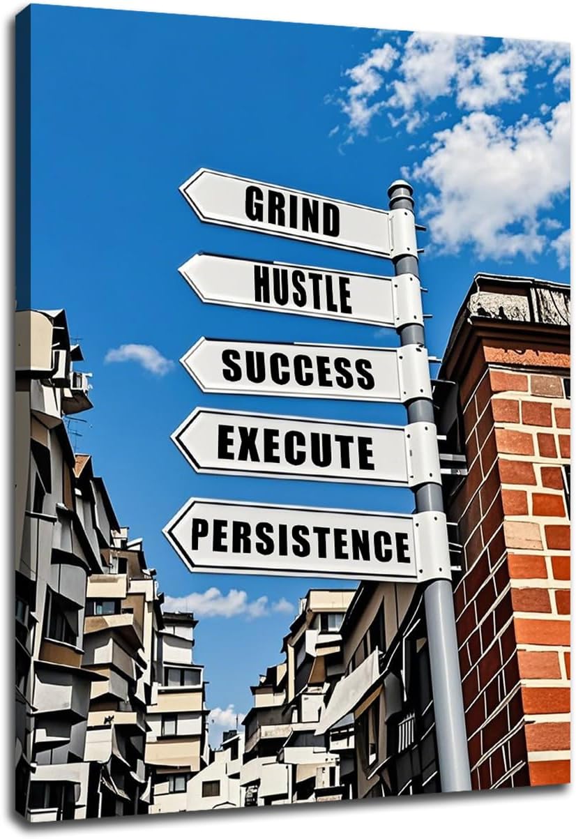Inspirational Canvas Wall Art Home Decor Street Sign Motivational Entrepreneur Quotes Painting Poster Positive Theme Picture Print Artwork for Bedroom Office Gym Stretched and Framed [18''Hx24''W]