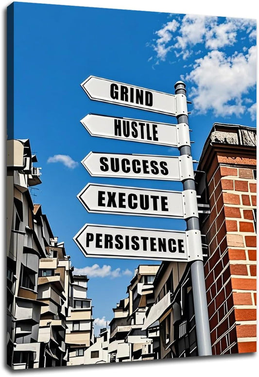 Inspirational Canvas Wall Art Home Decor Street Sign Motivational Entrepreneur Quotes Painting Poster Positive Theme Picture Print Artwork for Bedroom Office Gym Stretched and Framed [18''Hx24''W]