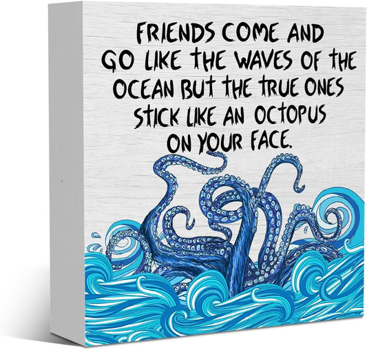 Funny Friendship Gifts for Women Men Best Friend Octopus Decor Rustic Wooden Box Sign, Desk Decor Office Desk Accessories for Table Shelf Home Farmhouse Bathroom Cubicle Wood Block Plaque Box Sign