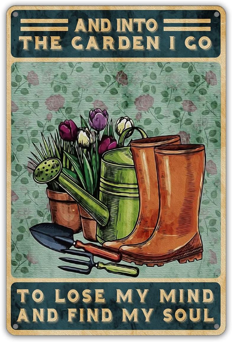 Funny Metal Tin Sign Wall Art Decor - Retro 'Into the Garden I Go to Lose My Mind' Sign for Home Decor Gifts