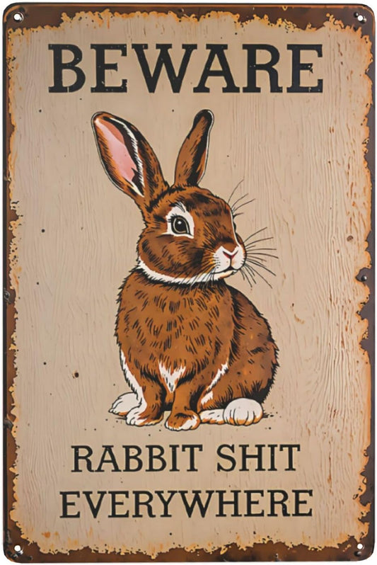 Funny Metal Tin Sign Rabbit Beware Rabbit Shit Everywhere Shop Farm Cafe Garage Home Decor Outdoor Indoor Wall Panel Retro Vintage Poster 8x12 Inch