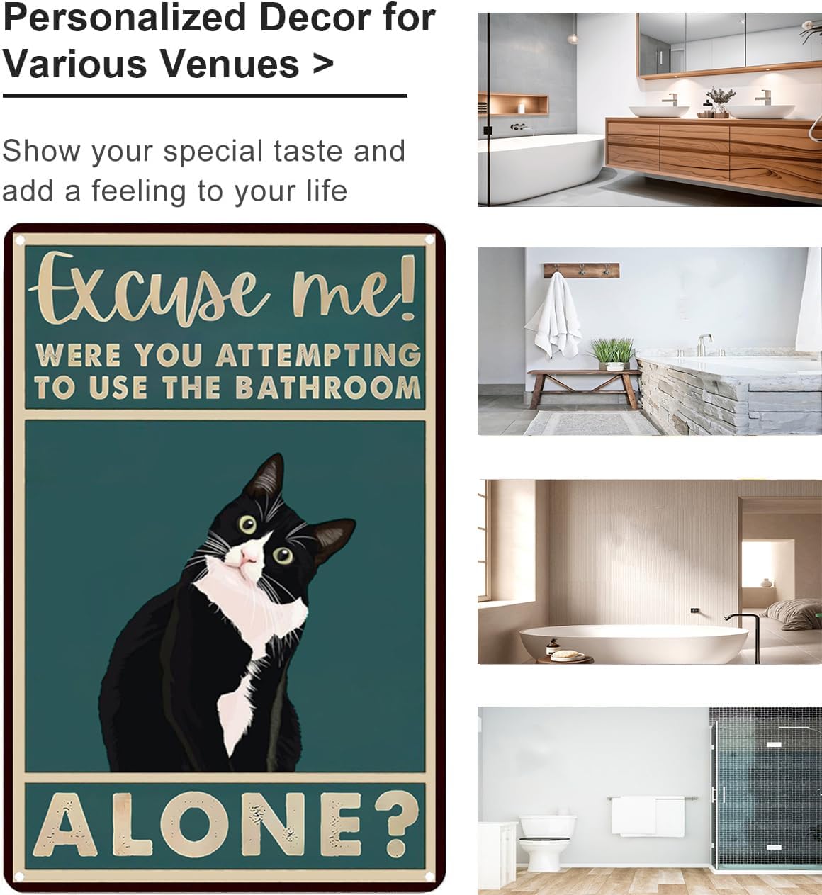 Funny Cat Bathroom Sign Tuxedo Cat Were You Attempting To Use The Bathroom Alone Tin Sign for Bathroom Toilet Wall Decor 8x12 INCH (3053)