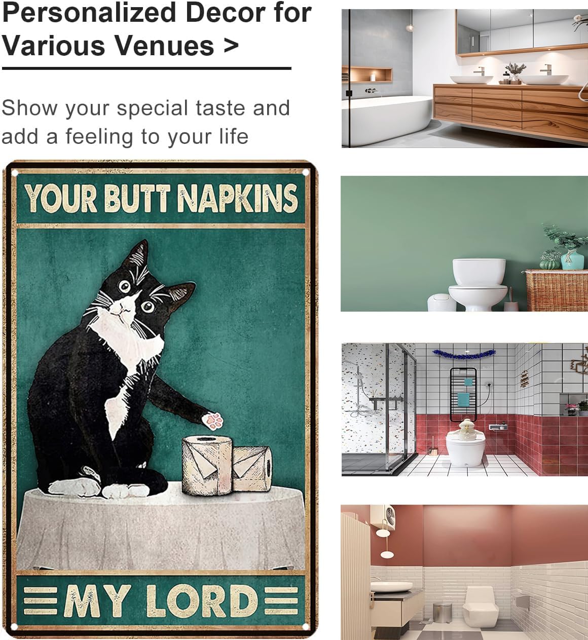 Funny Cat Bathroom Toilet Decor Sign Tuxedo Cat Your Butt Napkin My Lord Tin Sign for Cat Lovers Gift 8x12 INCH (3055)