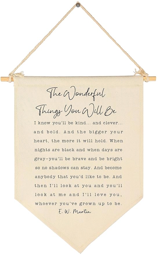 The Wonderful Things You Will Be-Flag Sign Gifts for Baby Newborn Boys Girls Kids-Banner Wall Decor Gifts for Nursery Bedroom Playroom Front Door-Baby Gift Shower-New Home Christmas Gift