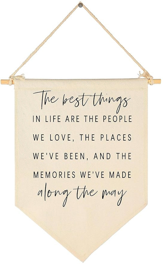 The Best Things In Life,Inspirational Positive Quotes,Best Friend Gift,Family Decor Gift,Bedroom Wall Decor,Farmhouse Living Room Decor,Positive Quotes-Canvas Hanging Pennant Flag Banner Wall Sign